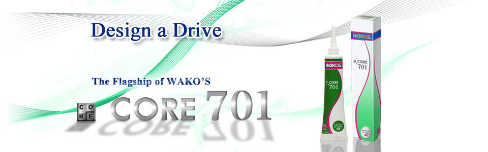 WAKO'S CORE701